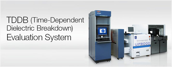 TDDB (Time-Dependent Dielectric Breakdown) Evaluation System